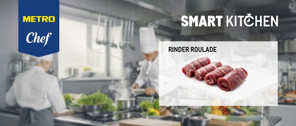 Smart Kitchen, METRO Chef, Rinder Roulade