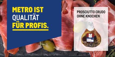METRO Oesterreich, METRO Marken, METRO Chef, Prosciutto