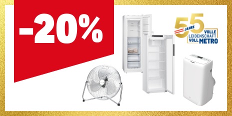 METRO Oesterreich, Prozentaktion, Prozentrabatt, Kuehlschraenke, Gefrierschraenke, Ventilatoren, Klimageraete