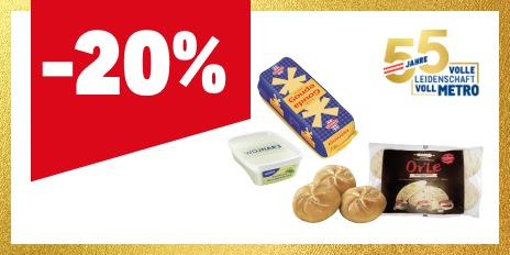 METRO Oesterreich, Prozentaktion, Prozentrabatt, Kaese, Brot, Backwaren, gekuehlte Aufstriche