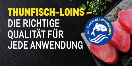 METRO Oesterreich, Fischgrosshandel, Fischhandel, Ultrafrische, Fisch, Frischfisch, Thunfisch Loins