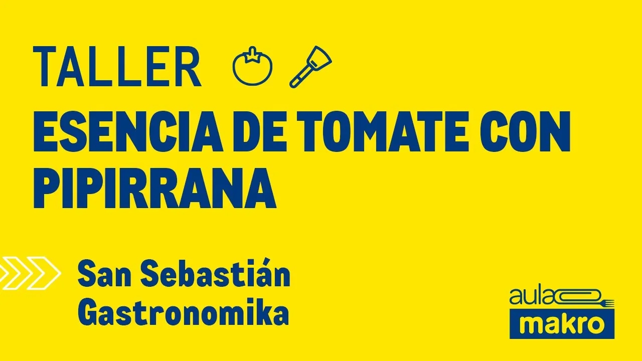 Taller esencia de tomate con pipirrana - San Sebastián Gastronomika