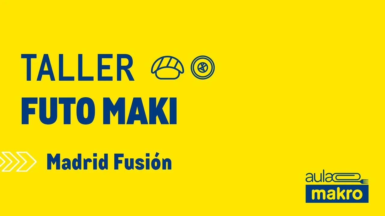 Taller futo maki - Madrid Fusión