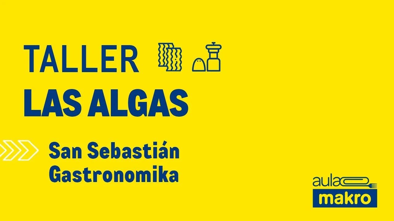 Taller las algas - San Sebastián Gastronomika