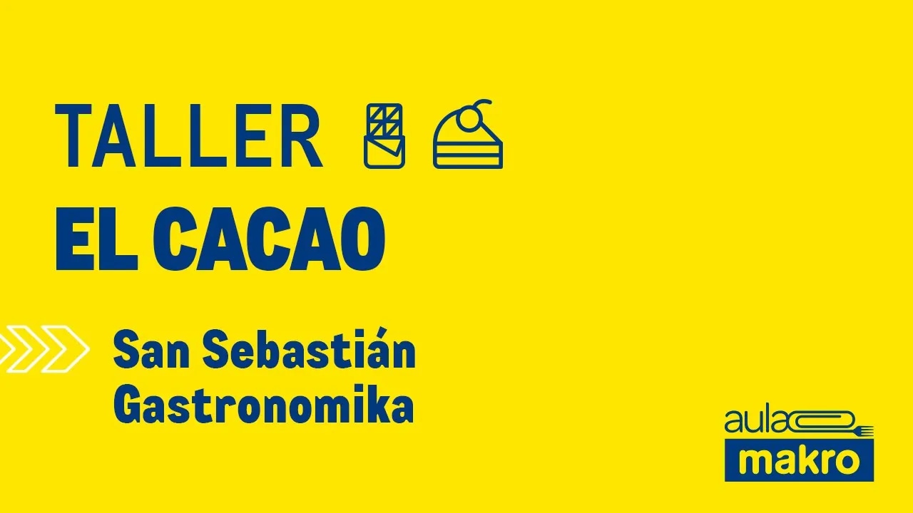 Taller el cacao - San Sebastián Gastronomika 