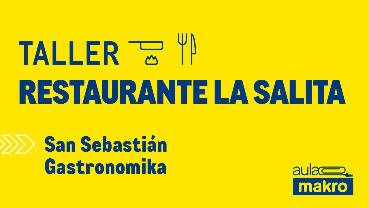 Taller restaurante la salita - San Sebastián Gastronomika