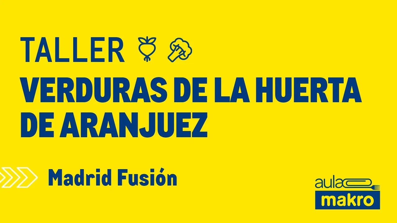 Taller verduras de la huerta de Aranjuez - Madrid Fusión