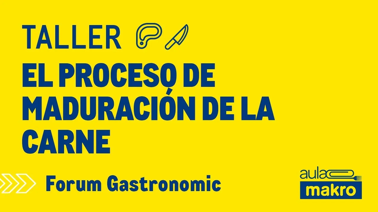 Taller el proceso de maduración de la carne - Forum Gastronomic