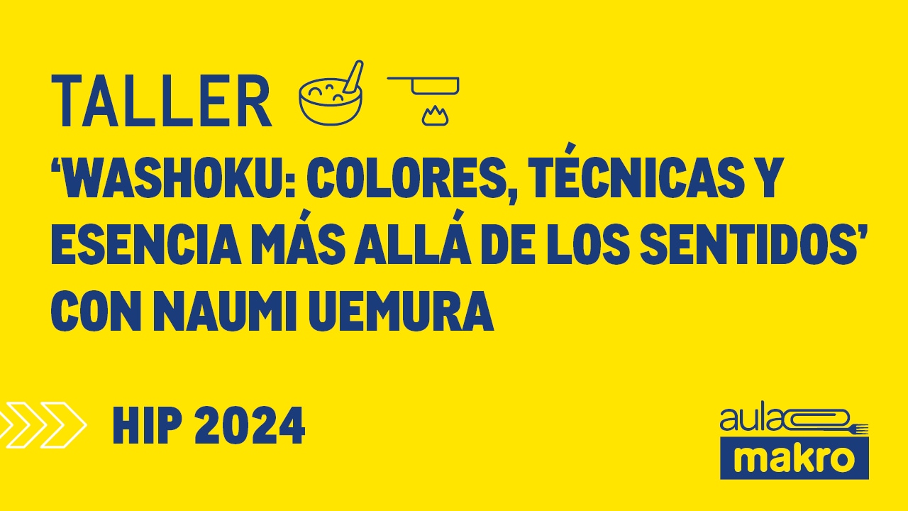 Taller 'Washoku: colores, técnicas y esencia más allá de los sentidos' con Naumi Uemura