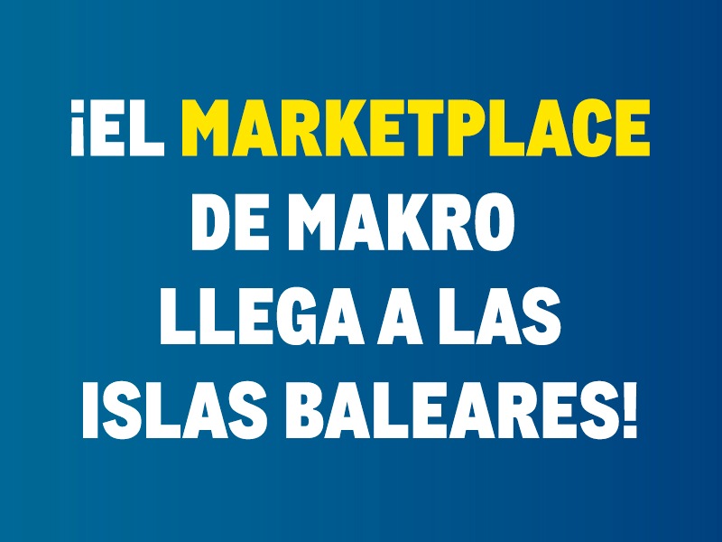El marketplace de Makro llega a Baleares
