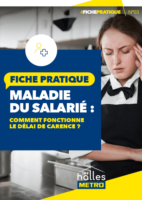Couverture Fiche pratique n°3 - Maladie du salarié : comment fonctionne le délai de carence ?