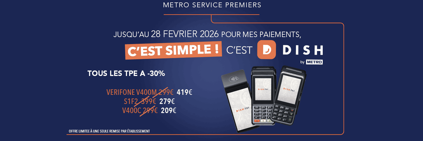 METRO Services Premiers - DISH PAY pour vos paiements - Promo jusqu'au 28 février 2026