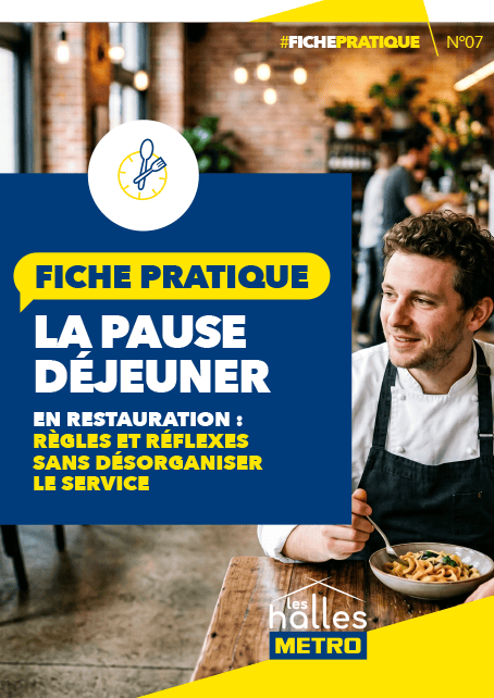 Fiche pratique RH - La pause déjeuner en restauration - METRO