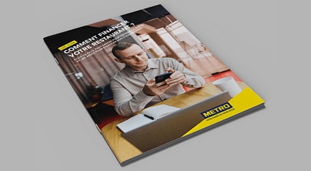 Guide METRO - Comment financer votre restaurant ?