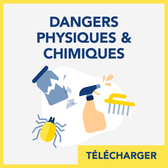Dangers physiques et chimiques