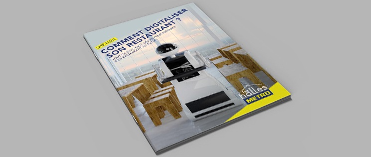 Guide METRO - Comment digitaliser son restaurant ?