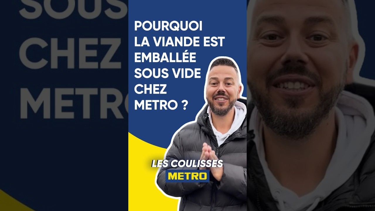 Vidéo Youtube - METRO - Pourquoi la viande est emballée sous vide chez METRO ?