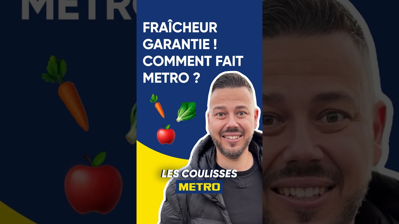 Vidéo Youtube - METRO - Fraîcheur garantie aussi sur les fruits et légumes ! Comment fait METRO ?