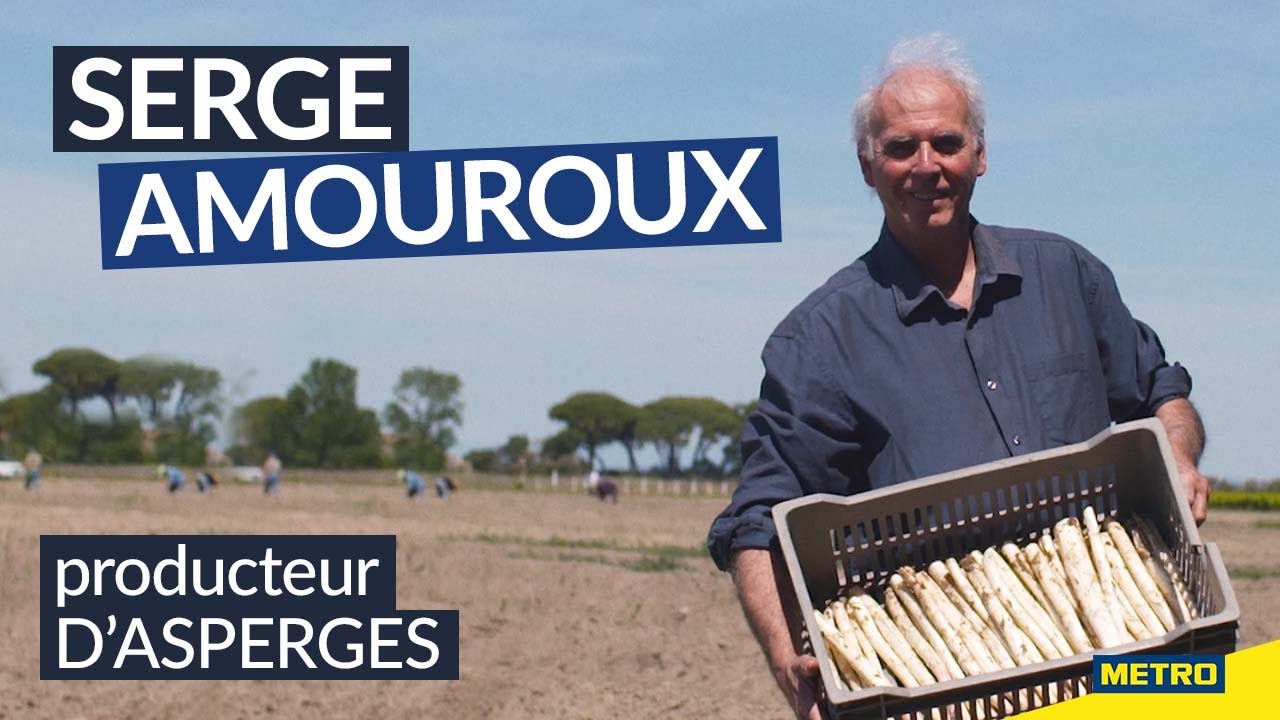 Vidéo Youtube - METRO - Serge Amouroux, producteur d'asperges