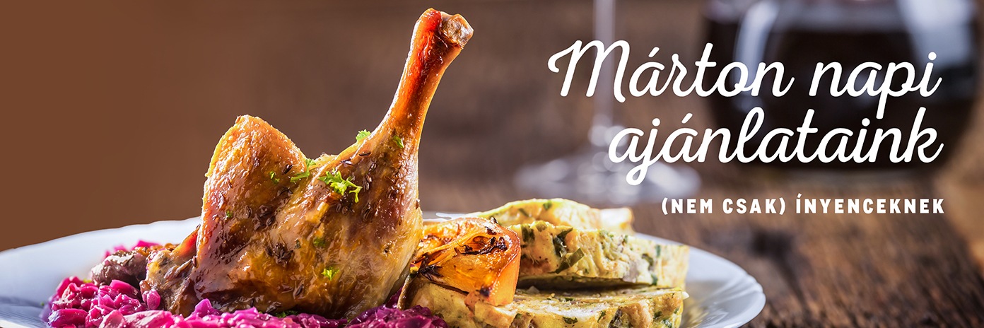 Márton napi ajánlataink
