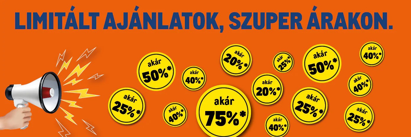 Limitált ajánlatok, szuper árakon