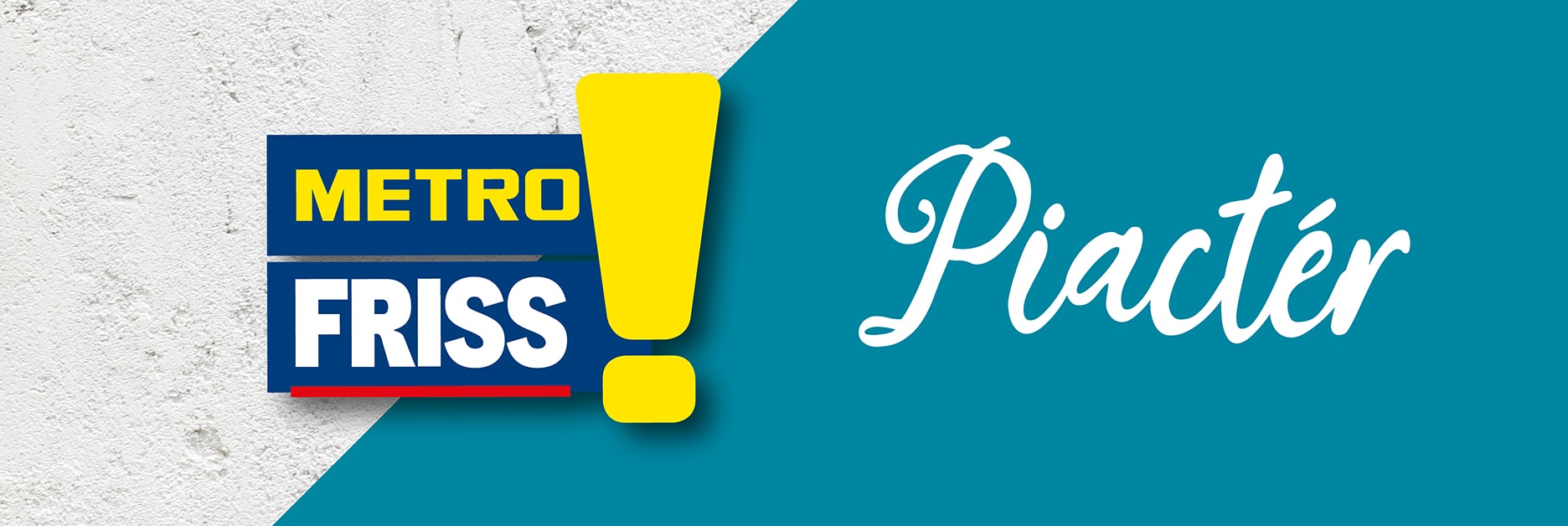 METRO Friss piactér