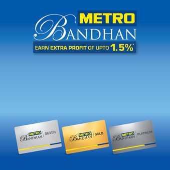 METRO Bandhan Program