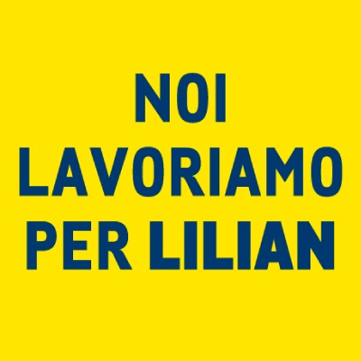 noi lavoriamo per lilian 