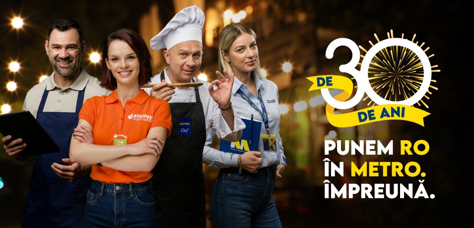 30 de ani METRO România – antreprenori și profesioniști HoReCa celebrați sub mesajul „Punem RO în METRO. Împreună.”